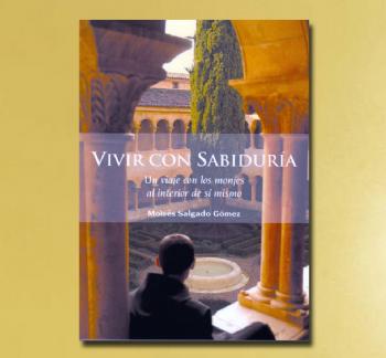 FOTOVIVIR CON SABIDURA, M. Salgado Gmez OSB