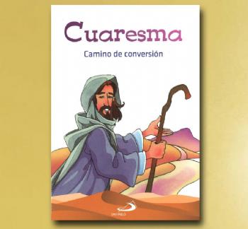 FOTOCUARESMA. CAMINO DE CONVERSIN