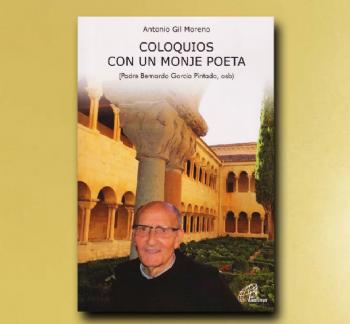 FOTOCOLOQUIOS CON UN MONJE POETA, Antonio Gil/Bernardo Garca