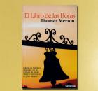 EL LIBRO DE LAS HORAS, Thomas Merton